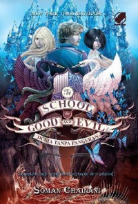 Image of The School for Good and Evil 2: Dunia Tanpa Pangeran