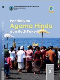 Image of Pendidikan Agama Hindu dan Budi Pekerti untuk SMA/SMK Kelas X