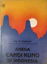 Image of Aneka Candi Kuno di Indonesia