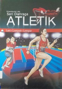 Image of Atletik: Lari, Lompat, Lempar