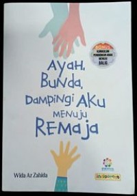 Image of Ayah Bunda, Dampingi Aku Menuju Remaja