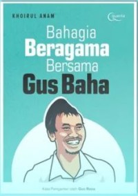Image of Bahagia Beragama bersama Gus Baha
