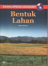 Image of Ensiklopedia Geografi: Bentuk Lahan