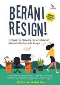 Image of Berani Resign!
