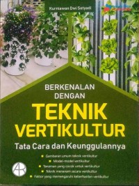 Image of Berkenalan dengan Teknik Vertikultur: Tata Cara dan Keunggulannya