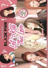 Image of BLACKPINK LET'S KILL THIS LOVE