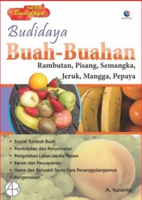 Image of Budidaya Buah-Buahan: Rambutan, Pisang, Semangka, Jeruk, Mangga, Pepaya