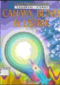 Image of Pustaka Sains Tersambung-Internet: Cahaya, Bunyi, & Listrik