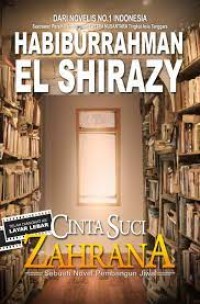 Image of CINTA SUCI ZAHRANA ( SEBUAH NOVEL PEMBANGUNAN JIWA )