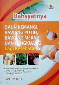 Image of Dahsayatnya Daun Kemangi, Bawang Putih, Bawang Merah, dan Bengkuang bagi Kesehatan