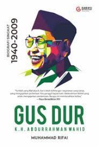 Image of Gus Dur :Biografi Singkat 1940-2009