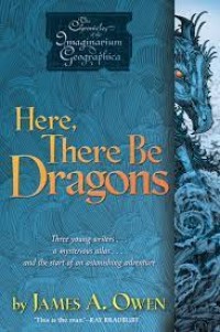 Image of Here There Be Dragons