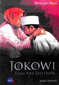 Image of Jadul Kinanti :Jokowi Dulu, Kini Dan Nanti Buku 1
