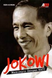 Image of JOKOWI MEMIMPIN DENGAN HATI