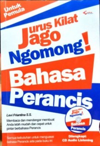 Image of Jurus Kilat Jago Ngomong Bahasa Perancis