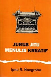 Image of Jurus Jitu Menulis Kreatif