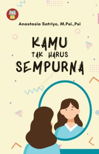 Image of KAMU TAK HARUS SEMPURNA
