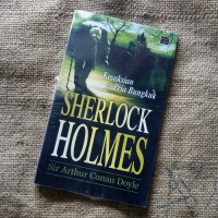 Image of SHERLOCK HOLMES: KESAKSIAN SI PRIA BUNGKUK