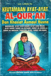 Image of Keutamaan Ayat-Ayat Al-Qur'an dan Khasiat Asmaul Husna
