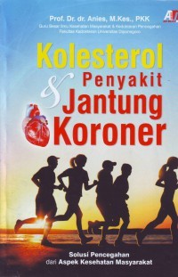 Image of Kolesterol & Penyakit Jantung Koroner