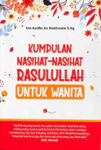 Image of KUMPULAN NASIHAT-NASIHAT RASULULLAH UNTUK WANITA