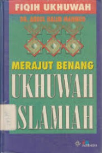 Image of Merajut Benang Ukhuwah Islamiah