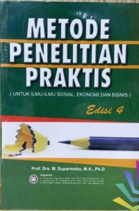 Image of Metode Penelitian Praktis (Untuk Ilmu-Ilmu Sosial dan Ekonomi) Edisi 3