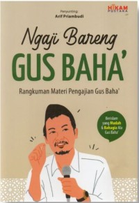 Image of Ngaji bareng Gus Baha': Rangkuman Materi Pengajian Gus Baha'