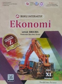 Image of Buku Interaktif PR Ekonomi Wajib untuk SMA/MA Kelas XI Semester 1