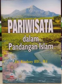 Image of Pariwisata dalam Pandangan Islam