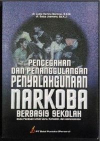 Image of Pencegahan dan Penanggulangan Penyalahgunaan Narkoba Berbasis Sekolah