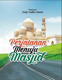Image of Perjalanan Menuju Masjid