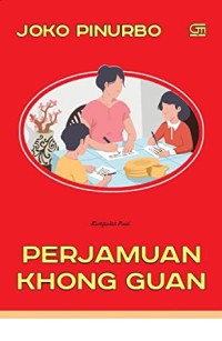 Image of Perjamuan Khong Guan: Kumpulan Puisi