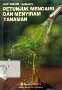 Image of Petunjuk Mengairi dan Menyiram Tanaman