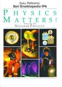 Image of Physics Matters! Volume 10: Nuclear Physics