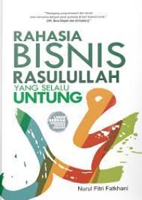 Image of RAHASIA BISNIS RASULULLAH YANG SELALU UNTUNG