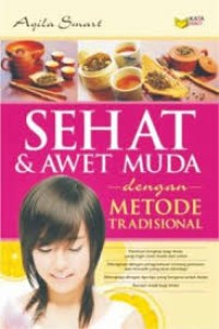 Image of Sehat & Awet Muda dengan Metode Tradisional