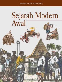 Image of Indonesian Heritage: Sejarah Modern Awal