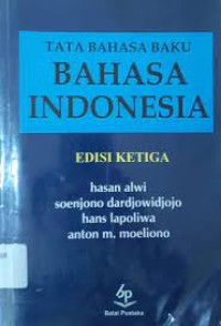 Image of TATA BAHASA BAKU BAHASA INDONESIA : EDISI KETIGA