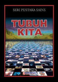 Image of Seri Pustaka Sains: Tubuh Kita (Science Library: Human Body)