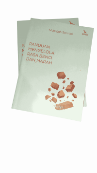 Image of Panduan Mengelola Rasa Benci Dan Marah