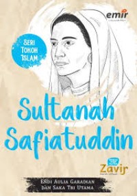 Image of SERI TOKOH ISLAM: SULTANAH SAFIATUDDIN