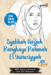 Image of SERI TOKOH ISLAM: SYEKHAH HAJJAH RANGKAYO RAHMAH EL YUNUSIYAH