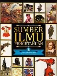 Image of Sumber Ilmu Pengetahuan Jilid 8: Robot - Habitat Amerika Selatan