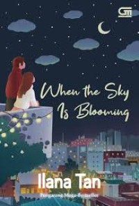 Image of WHEN THE SKY IS BLOOMING