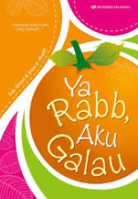 Image of YA RABB, AKU GALAU