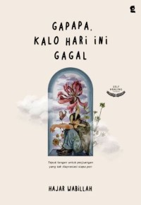 Image of GAPAPA, KALO HARI INI GAGAL